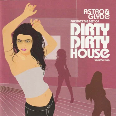 Dirty Dirty House, Volume Two