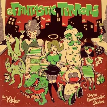The Yodeler / Empty Refrigerator Sunday by The Fantastic Terrors - album cover