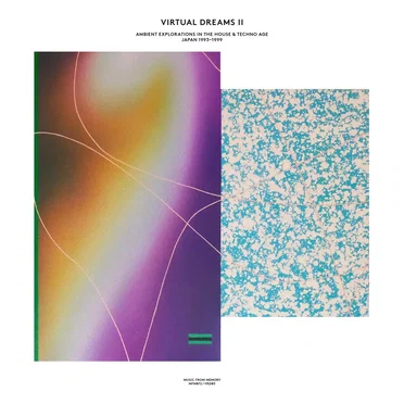 Virtual Dreams II: Ambient Explorations in the House & Techno Age, Japan 1993–1999 by Various Artists - album cover