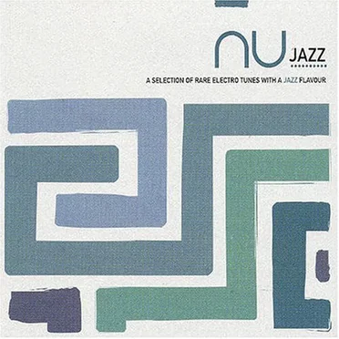 Nu Jazz by Various Artists - album cover