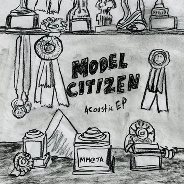 Model Citizen (acoustic) by Meet Me @ the Altar - album cover