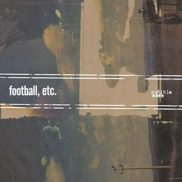 Audible by Football, Etc. - album cover