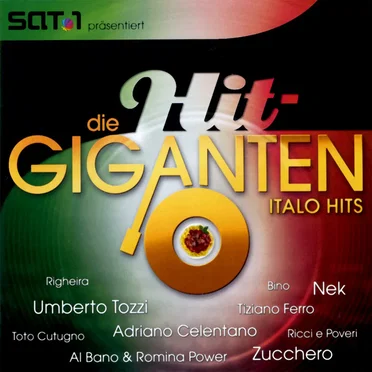 Die Hit-Giganten: Italo Hits by Various Artists - album cover