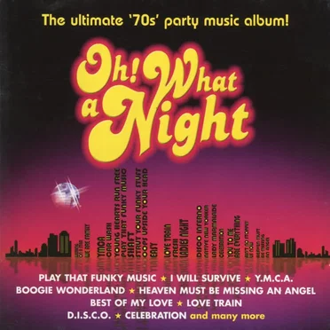 Oh! What a Night by Various Artists - album cover