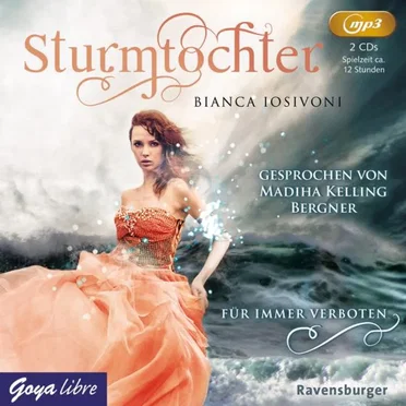 Sturmtochter: Für immer verboten by Bianca Iosivoni - album cover