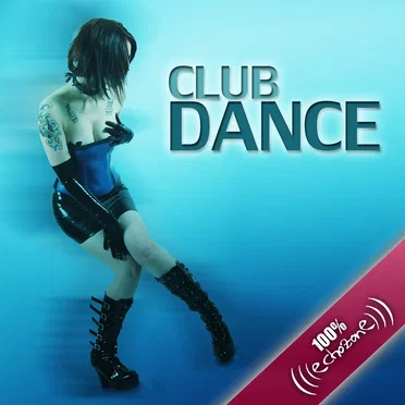 100% Club Dance by Various Artists - album cover