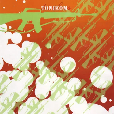 Tonikom Killed Tonik