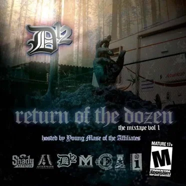 Return of the Dozen: The Mixtape, Volume 1 by D12 - album cover