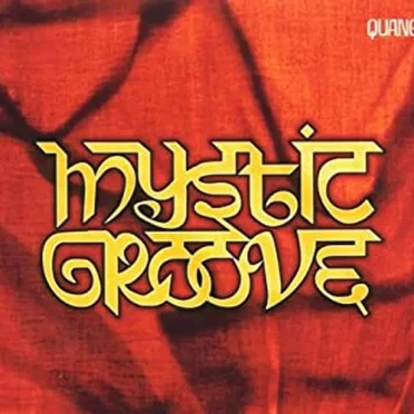 Mystic Groove by Various Artists - album cover