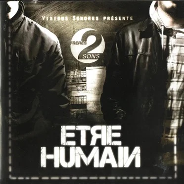 Être humain by Frères 2 Sons - album cover