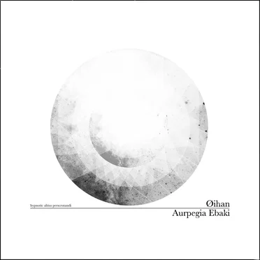 Aurpegia Ebaki by Øihan - album cover