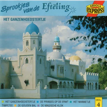 Sprookjes van de Efteling, Deel 4