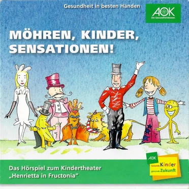 Möhren, Kinder, Sensationen! by Dr. Wilhelm Künsting - album cover