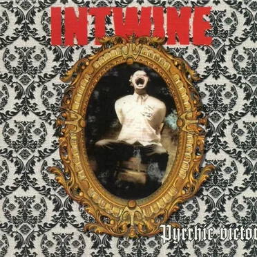 Pyrrhic Victory by Intwine - album cover