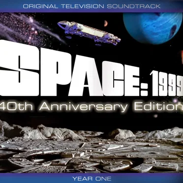 Space: 1999 – Year One 40th Anniversary Edition