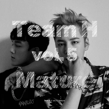 Mature by Team H - album cover
