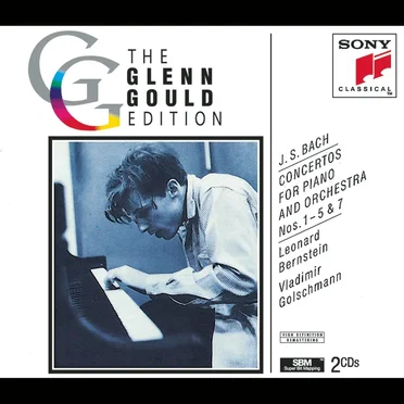 The Glenn Gould Edition: Concertos for Piano and Orchestra nos. 1–5 & 7
