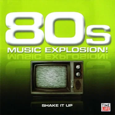 80s Music Explosion! by Various Artists - album cover