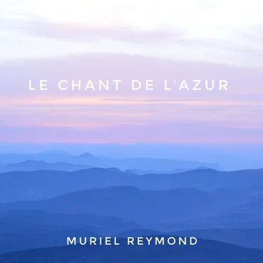 Le chant de l'Azur