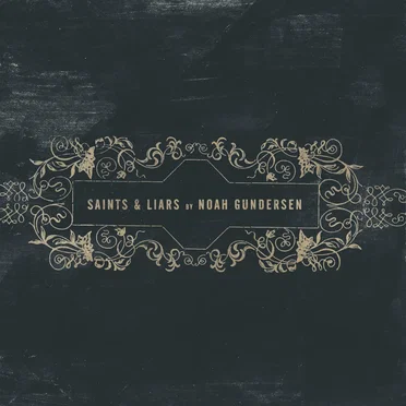 Saints & Liars