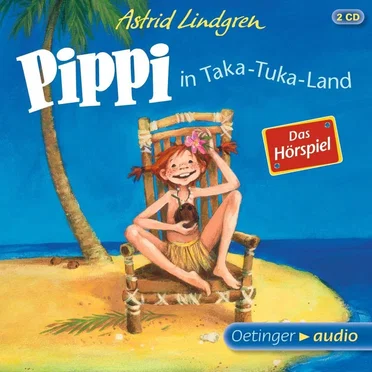 Pippi Langstrumpf in Taka-Tuka-Land: Das Hörspiel by Astrid Lindgren - album cover