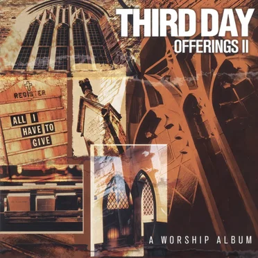 Offerings II: All I Have to Give