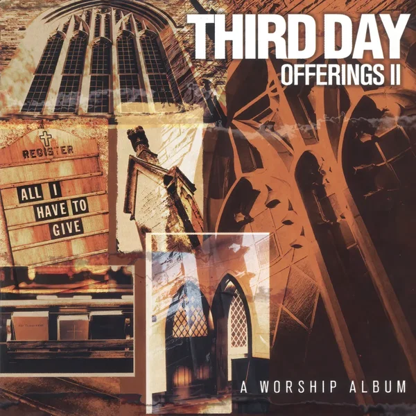 Offerings II: All I Have to Give
