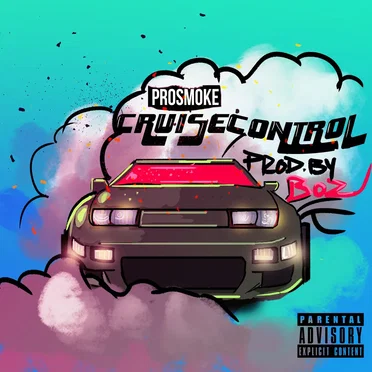 Cruise Control by Prosmoke - album cover