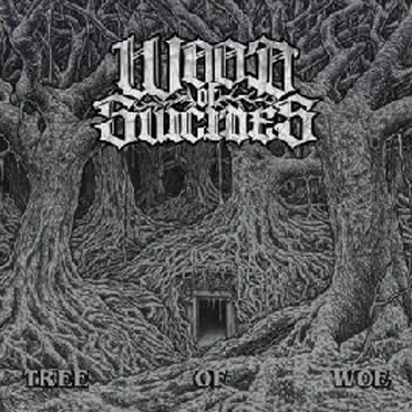 Tree of Woe by Wood of Suicides - album cover