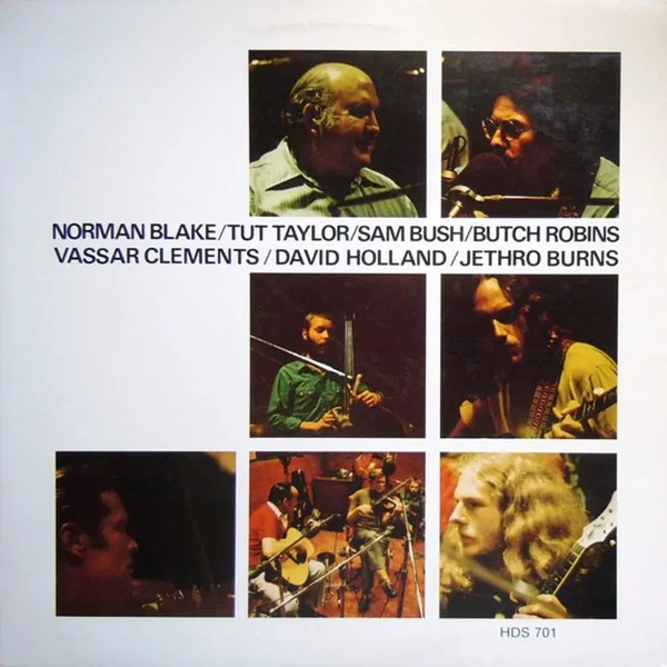 Norman Blake/Tut Taylor/Sam Bush/Butch Robins/Vassar Clements/David Holland/Jethro Burns