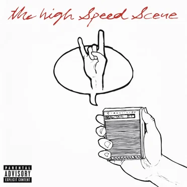 The High Speed Scene