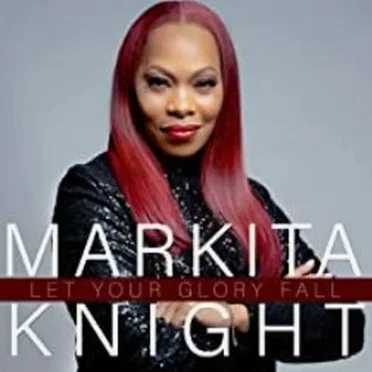 Let Your Glory Fall by Markita Knight - album cover