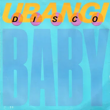 Disco Baby by Ubangi - album cover