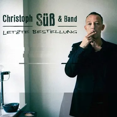 Letzte Bestellung by Christoph Süß - album cover