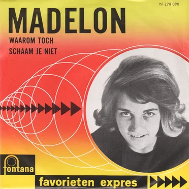 Waarom toch / Schaam niet by Madelon - album cover