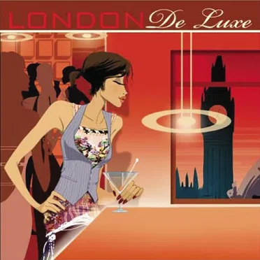 London De Luxe: Chill House Finest Selection by Various Artists - album cover