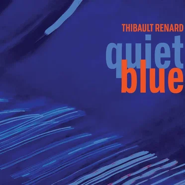 Quiet blue by Thibault Renard - album cover