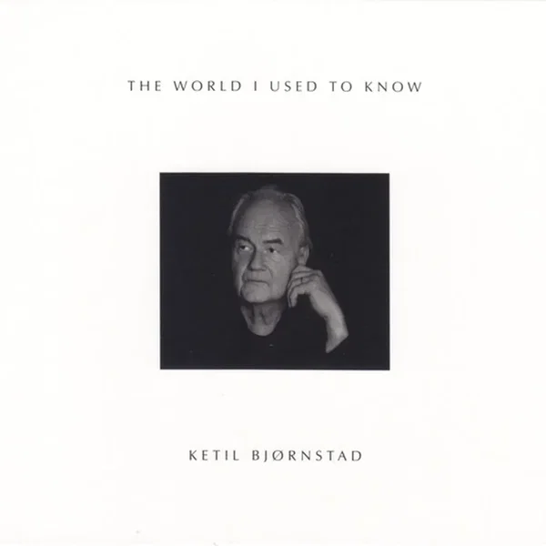 The World I Used to Know