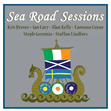Sea Road Sessions