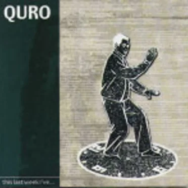 This Last Week I've... by Quro - album cover