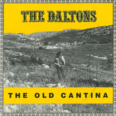 The Old Cantina by The Daltons - album cover