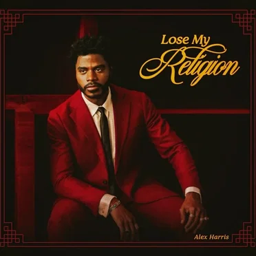 Lose My Religion by Alex Harris - album cover