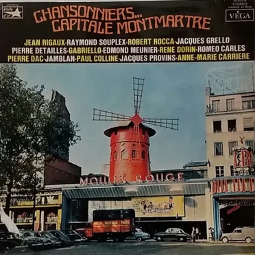 Chansonniers… Capitale Montmartre by Various Artists - album cover