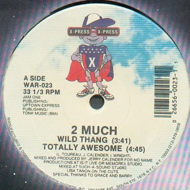 Wild Thang / Totally Awesome by 2 Much - album cover