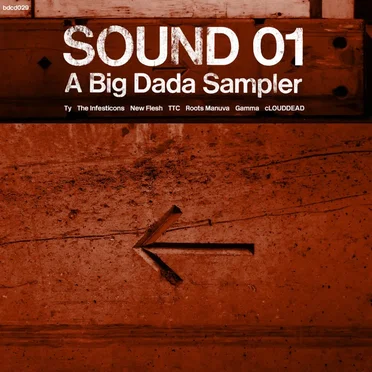 Sound 01: A Big Dada Sampler by Various Artists - album cover