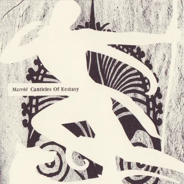 Canticles Of Ecstasy by Mareld - album cover