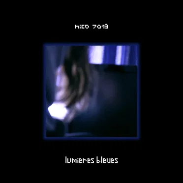 Lumières Bleues