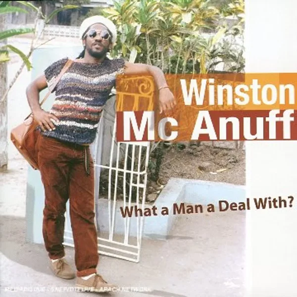 What the Man "A" Deal Wid
