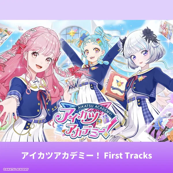 アイカツアカデミー! First Tracks