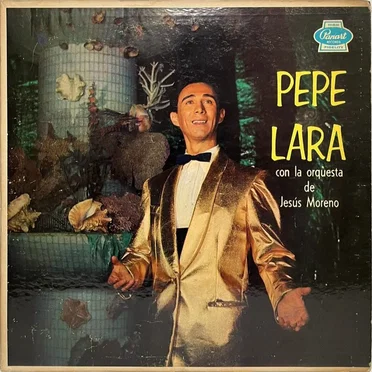 Pepe Lara con la Orquesta de Jesús Moreno